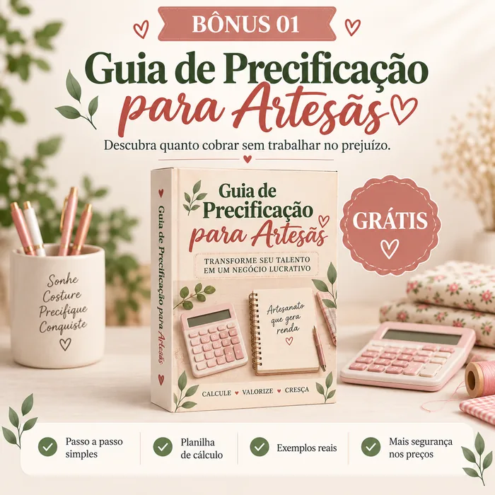 Bônus 01: Guia de Precificação para Artesãs